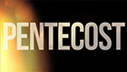 Pentecost: Faith on Fire
