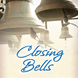 175th Anniversary Closing Bells