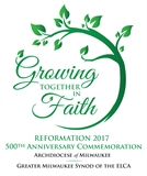 Growing in Faith - Commemorating the Reformation