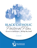 Black Catholic Pastoral Plan